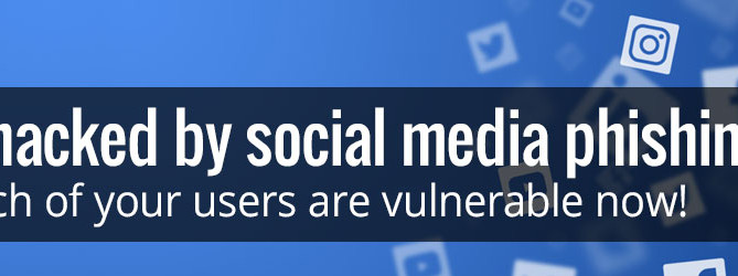Can your users get hacked by social media phishing?